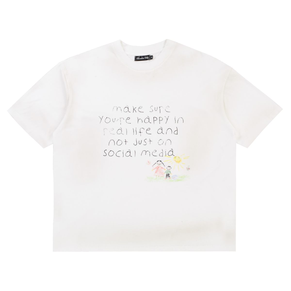 Boredom Kills 'Happy In Real Life' Tee