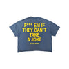 Bottega Desires ‘F*ck Em’ Tee (Blue)